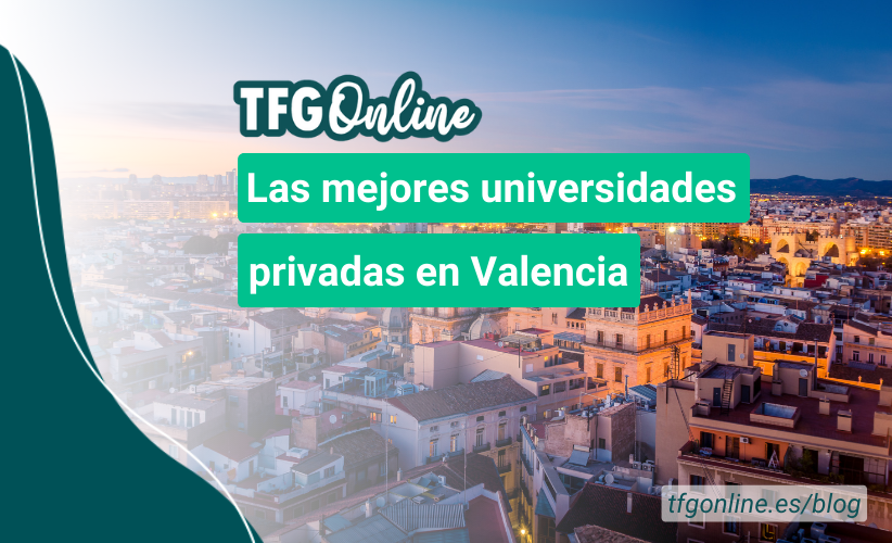 universidades privadas en Valencia