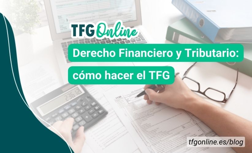 Imagen principal de la página de Derecho Financiero y Tributario de TFG Online